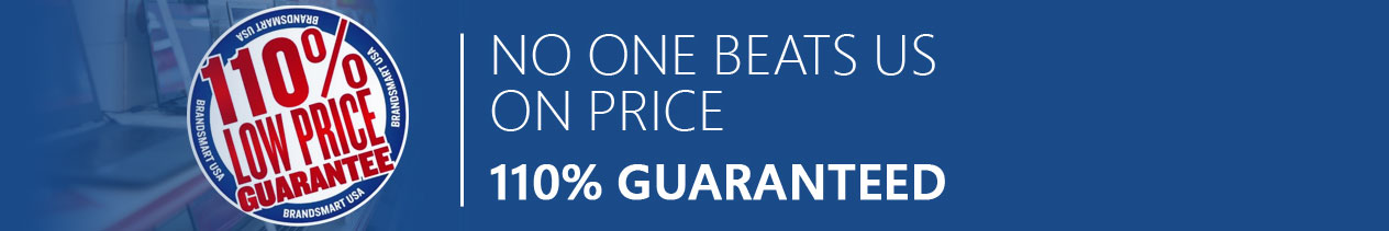 No one beat us on price. 110% Low Price Guarantee